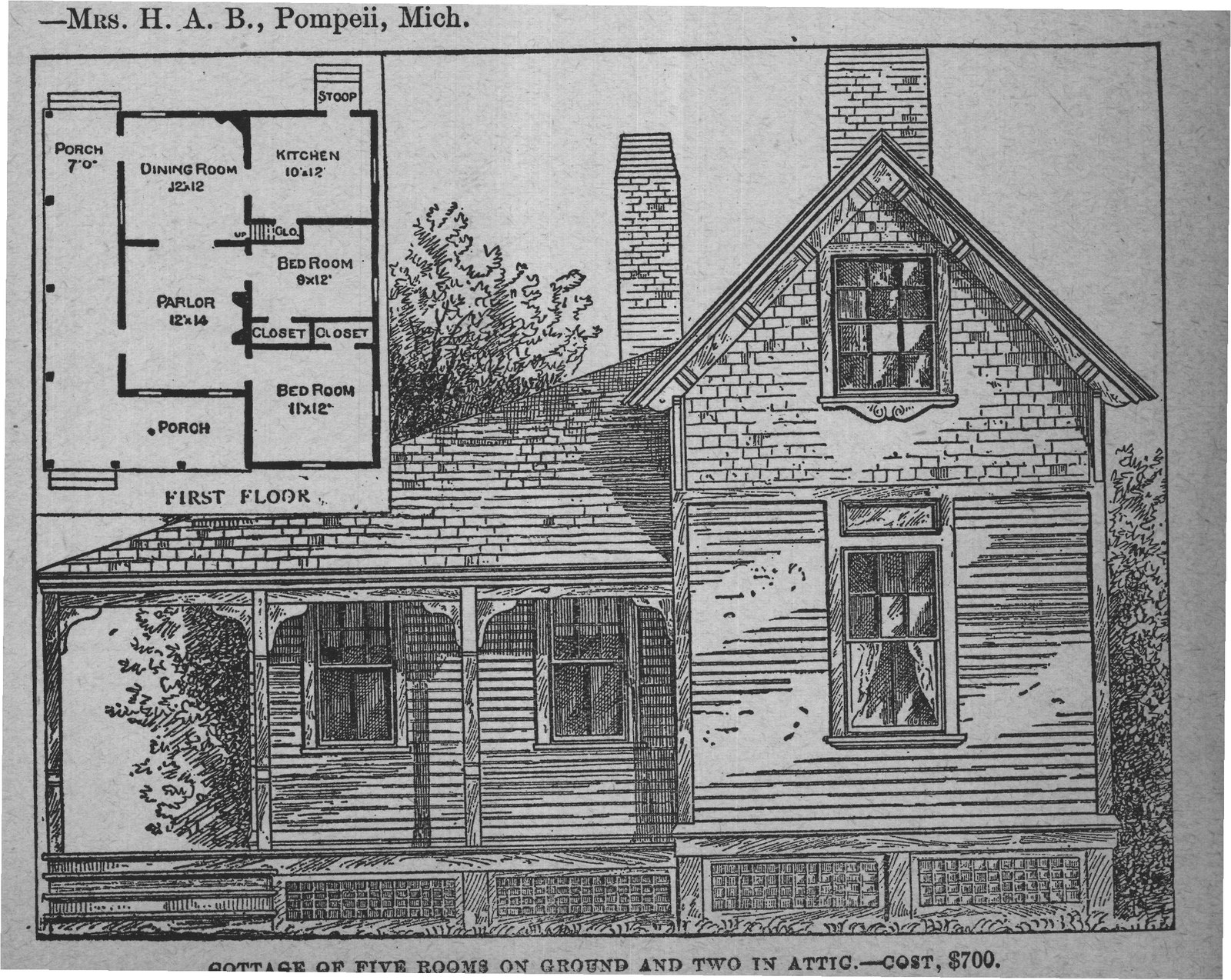 COTTAGE OF FIVE ROOMS ON GROUND AND TWO IN ATTIC. - COST, $700.