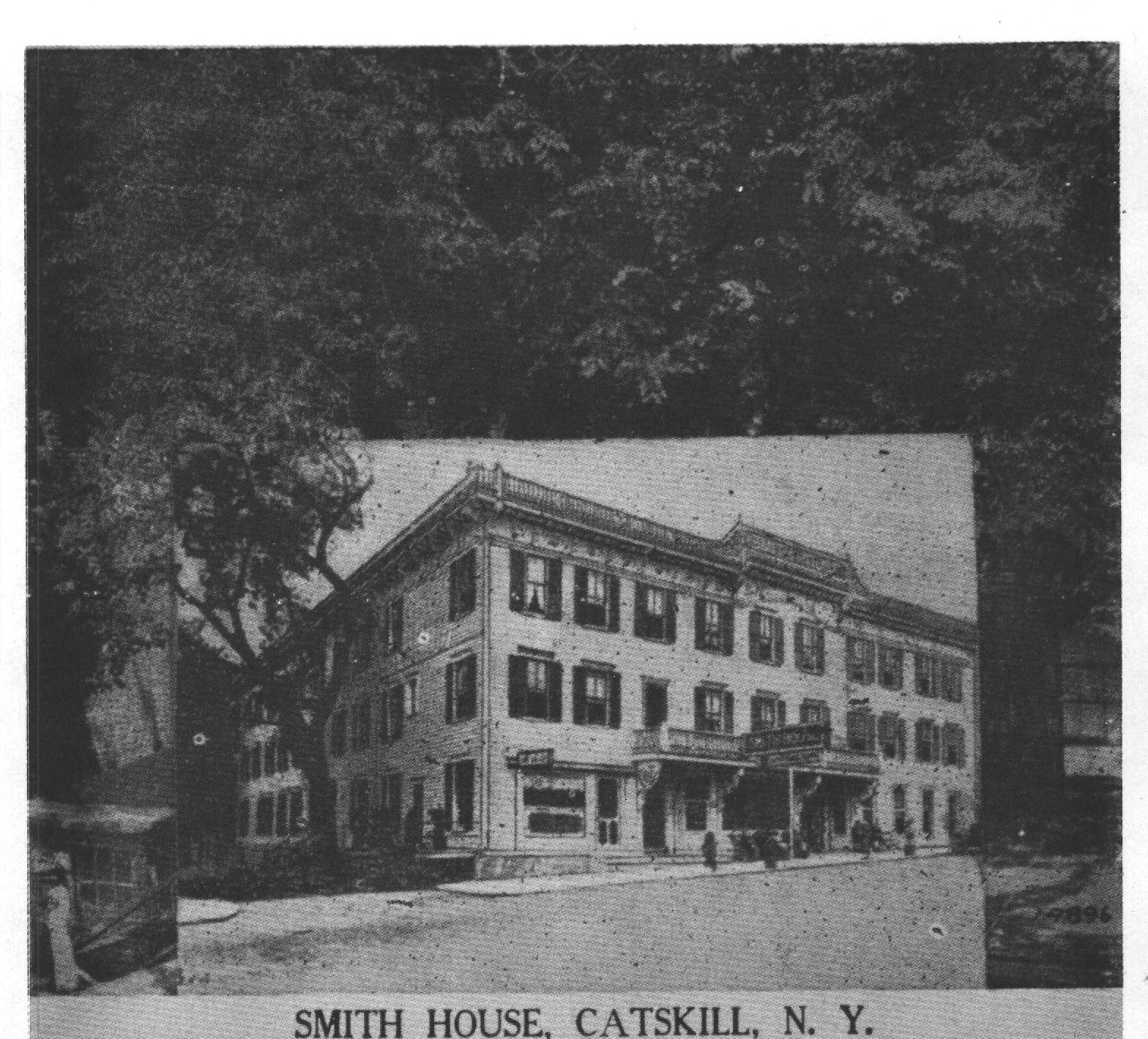 SMITH HOUSE, CATSKILL, N. Y.