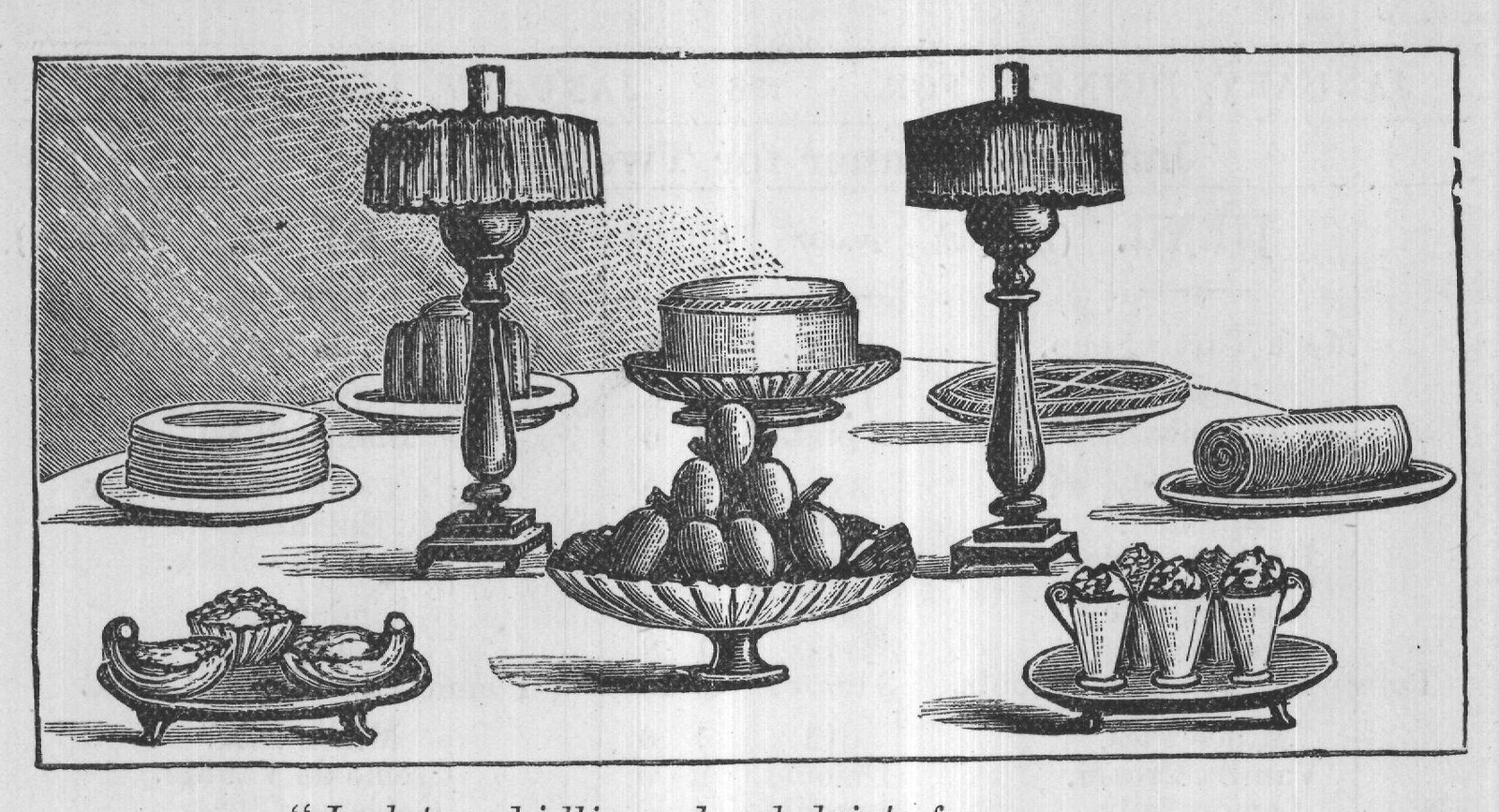 "Junkets and jellies and such dainty fare