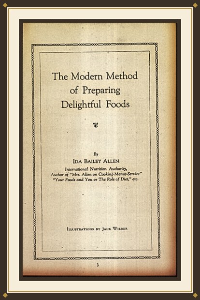 The Modern Method of Preparing Delightful Foods