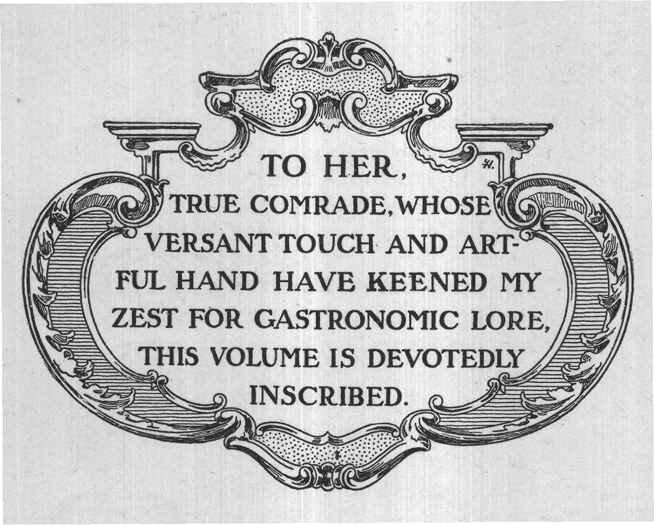 This Volume Is Devotedly — from The Pleasures of the Table (1902)