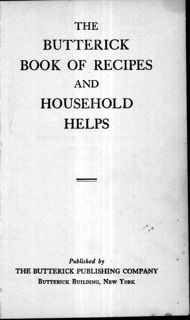 Butterick Book of Recipes and Household Helps